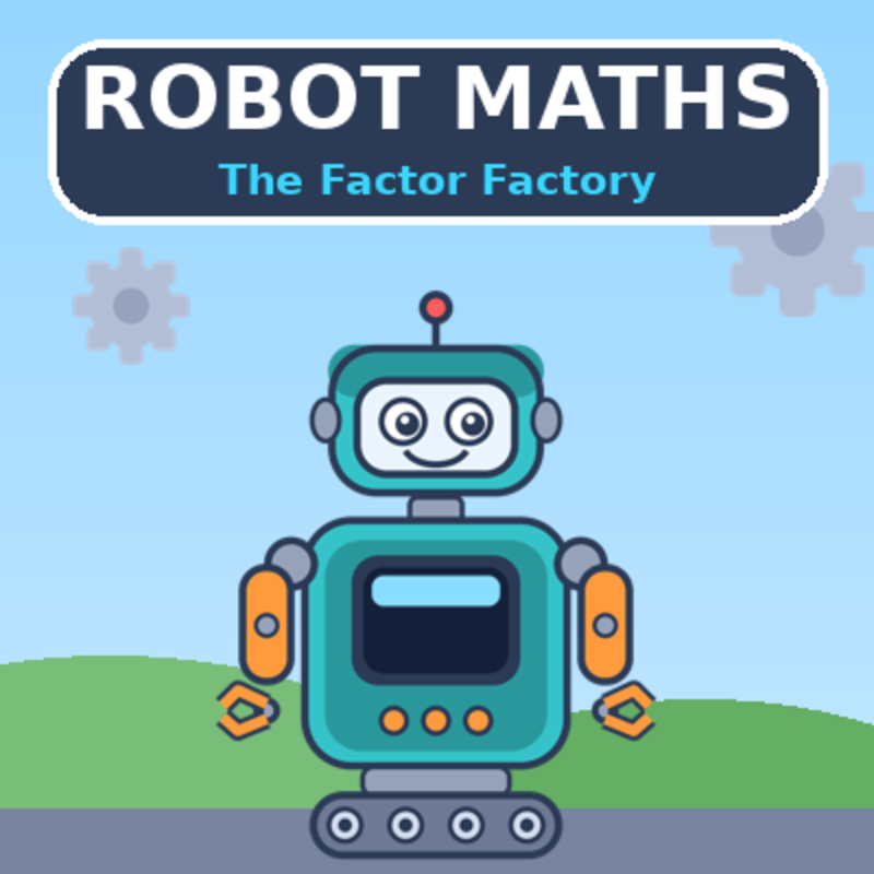 Robot Maths Factor Factory — prime, composite, and factor pairs